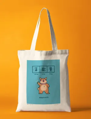 Positivity 正能量 Totebag